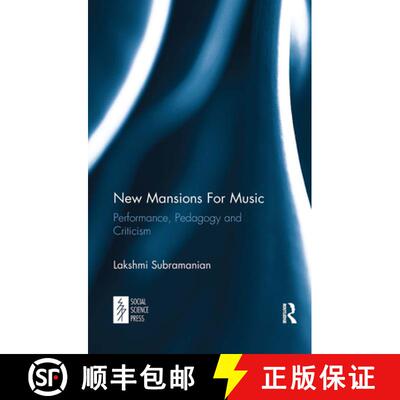 【3-4周达】New Mansions for Music: Performance, Pedagogy and Criticism [9781032652832]