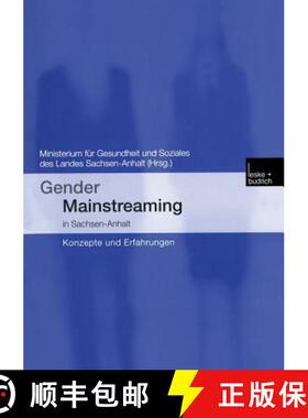 【3-4周达】Gender Mainstreaming in Sachsen-Anhalt : Konzepte und Erfahrungen [9783810036964]