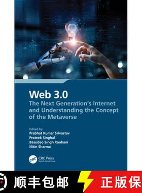 【3-4周达】Web 3.0: The Next Generation's Internet and Understanding the Concept of the Metaverse [9781032609874]