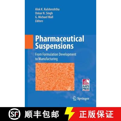 【3-4周达】Pharmaceutical Suspensions : From Formulation Development to Manufacturing [9781489984173]