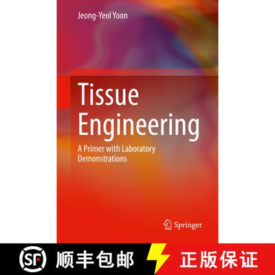 【3-4周达】Tissue Engineering: A Primer with Laboratory Demonstrations [9783030836955]