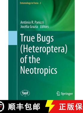 【3-4周达】True Bugs (Heteroptera) of the Neotropics [9789402401417]