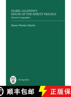【3-4周达】Isabel Allende's House of the Spirits Trilogy: Narrative Geographies [9781855662001]