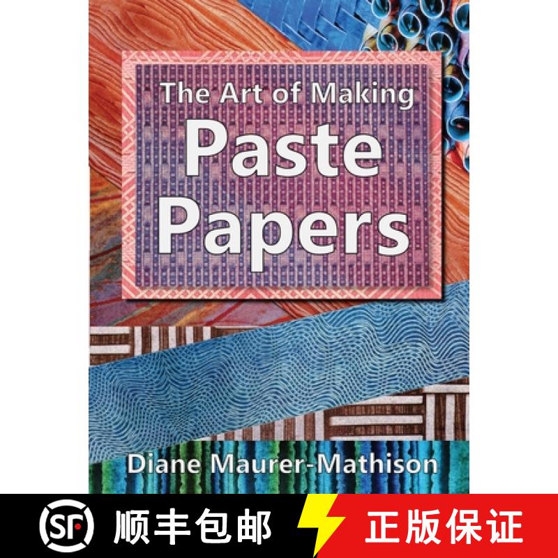 【3-4周达】The Art of Making Paste Papers [9781950255115]