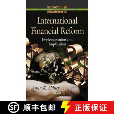 【3-4周达】International Financial Reform: Implementation and Implication [9781633214248]