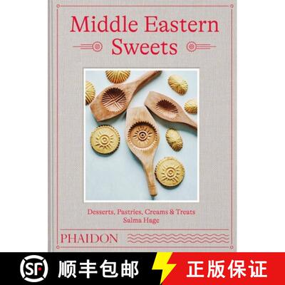 【3-4周达】Middle Eastern Sweets: Desserts, Pastries, Creams & Treats [9781838663384]
