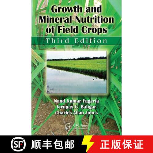 【3-4周达】精装 Growth and Mineral Nutrition of Field Crops [9781439816950]