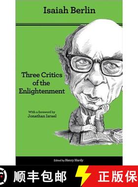启蒙运动评论 Three Critics of the Enlightenment: Vico, Hamann, Herder - Second Edition [9780691157658]