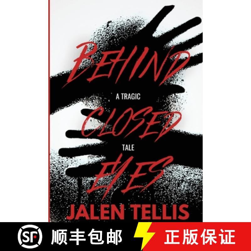 预订 Behind Closed Eyes: A Tragic Tale [9798899013683]