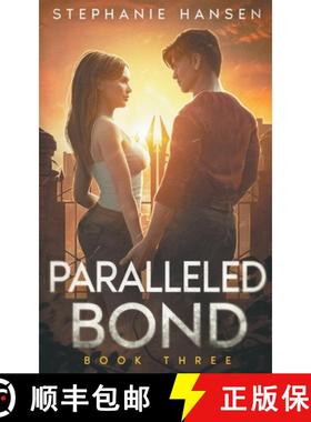 预订 Paralleled Bond [9798223518914]