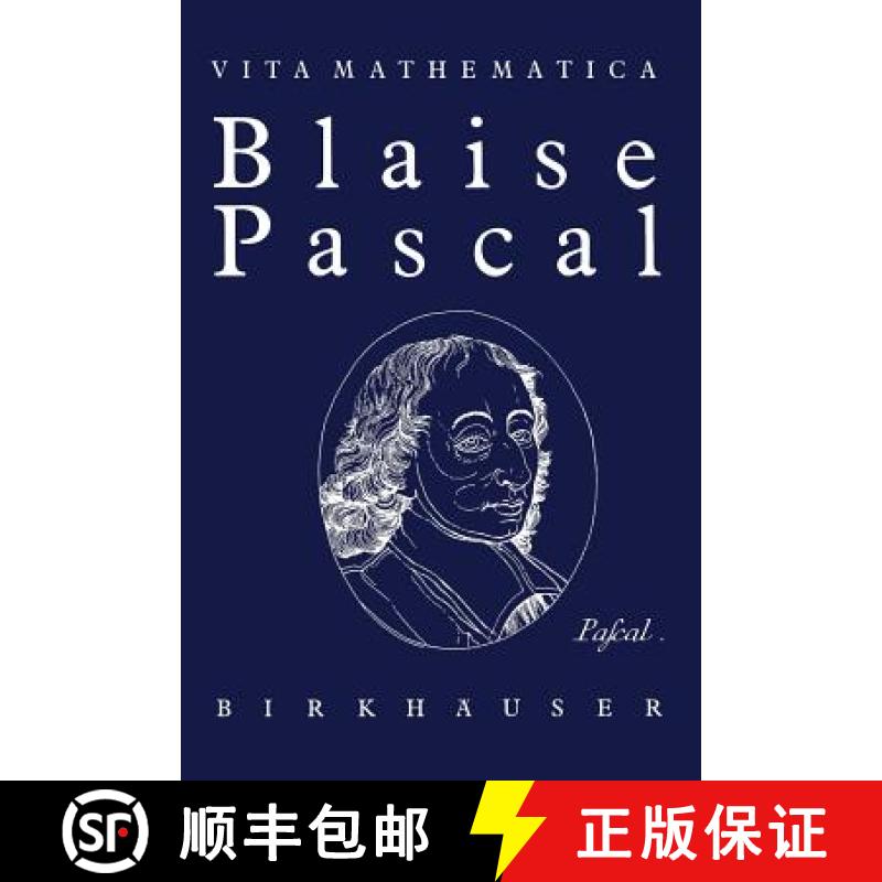 【3-4周达】Blaise Pascal 1623-1662 [9783034872454]