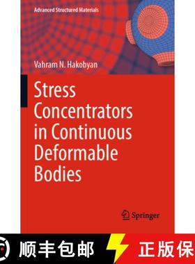 【3-4周达】Stress Concentrators in Continuous Deformable Bodies [9783031160257]
