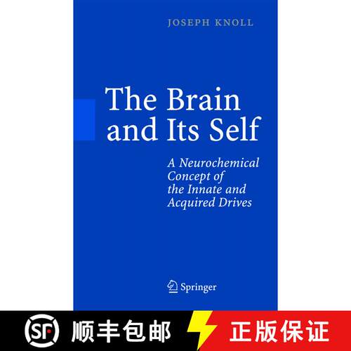 【3-4周达】精装 The Brain and Its Self: A Neurochemical Concept of the Innate and Acquired Drives [9783540239697]