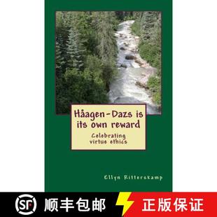 【3-4周达】Haagen-Dazs is its own reward: Celebrating virtue ethics [9780692355596]