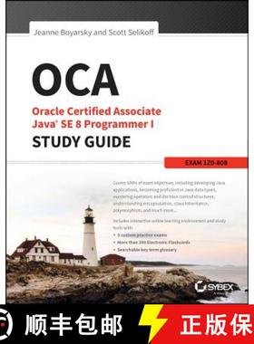 【3-4周达】Oca: Oracle Certified Associate Java Se 8 Programmer I Study Guide: Exam 1Z0-808 [Wiley计... [9781118957400]