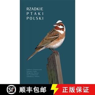 【3-4周达】Rzadkie Ptaki Polski [Rare Birds of Poland] [9788394733803]