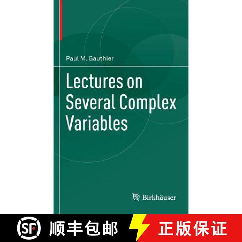 【3-4周达】Lectures on Several Complex Variables [9783319115108]