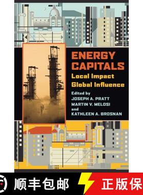预订 Energy Capitals: Local Impact, Global Influence [9780822962663]