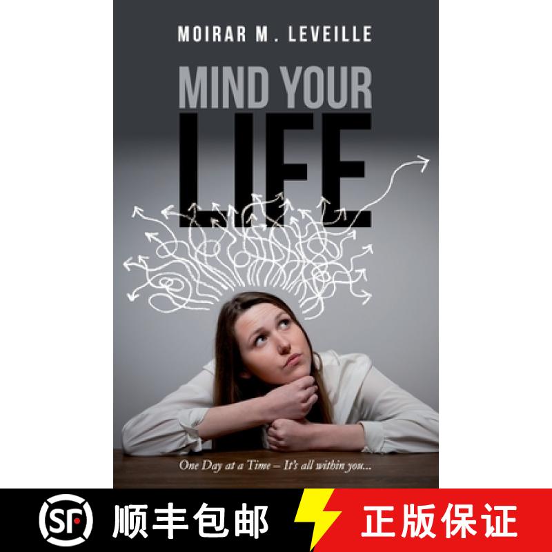 【3-4周达】Mind Your Life: One Day at a Time- It's All Within You [9780578446721]