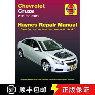 【3-4周达】Chevrolet Cruze Haynes Repair Manual: 2011 Thru 2019 - Based on a Complete Teardown and Re... [9781620923825]