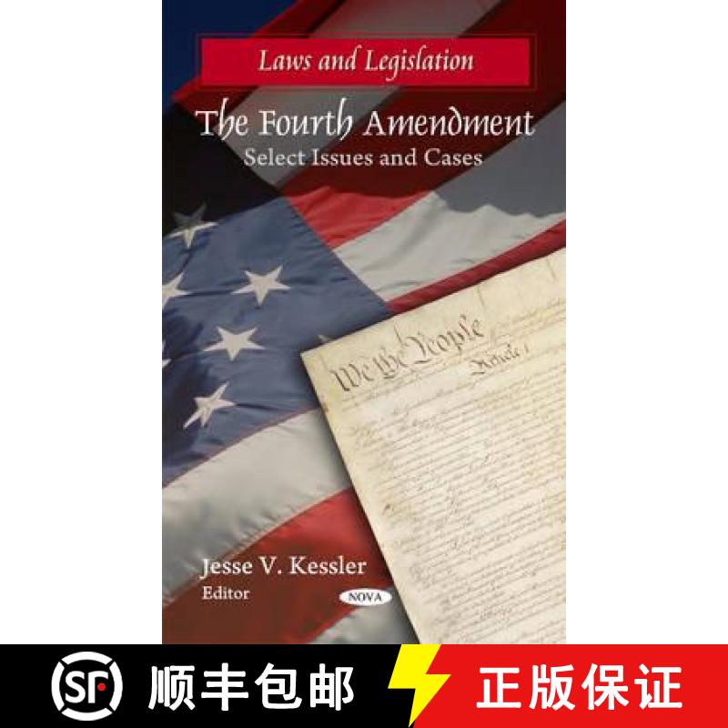 【3-4周达】The Fourth Amendment: Select Issues and Cases [9781617288852]