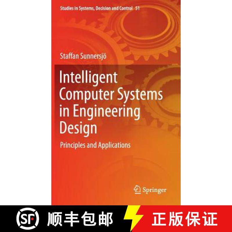 【3-4周达】Intelligent Computer Systems in Engineering Design : Principles and Applications [9783319281230]