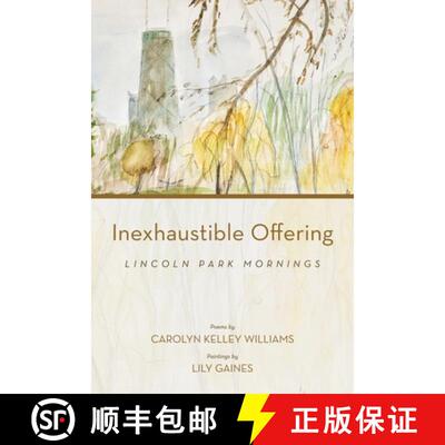 【3-4周达】Inexhaustible Offering: Lincoln Park Mornings [9781735211503]
