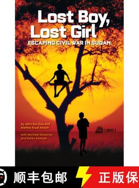 【3-4周达】Lost Boy, Lost Girl: Escaping Civil War in Sudan [9781426307096]