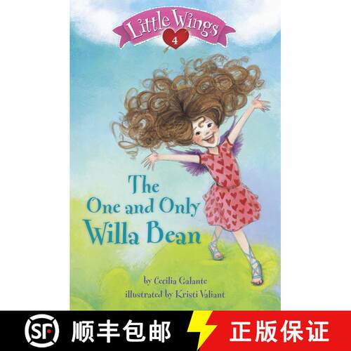 【3-4周达】Little Wings #4: The One and Only Willa Bean [9780375869501]