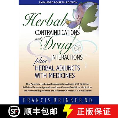 【3-4周达】Herbal Contraindications and Drug Interactions: Plus Herbal Adjuncts with Medicines, 4th E... [9781888483147]