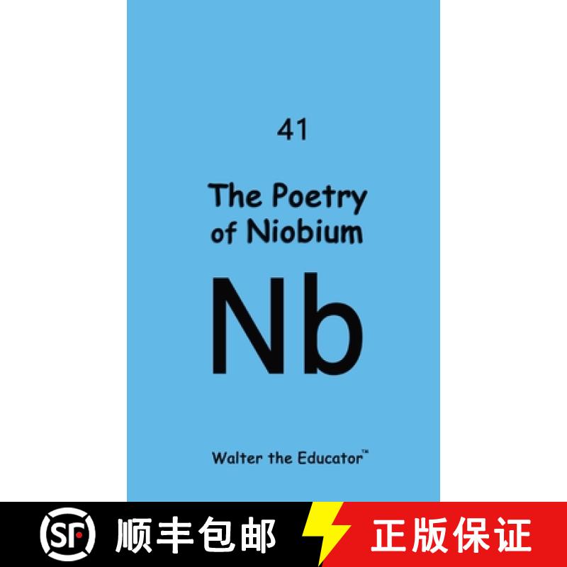 预订 The Poetry of Niobium [9798869046390]
