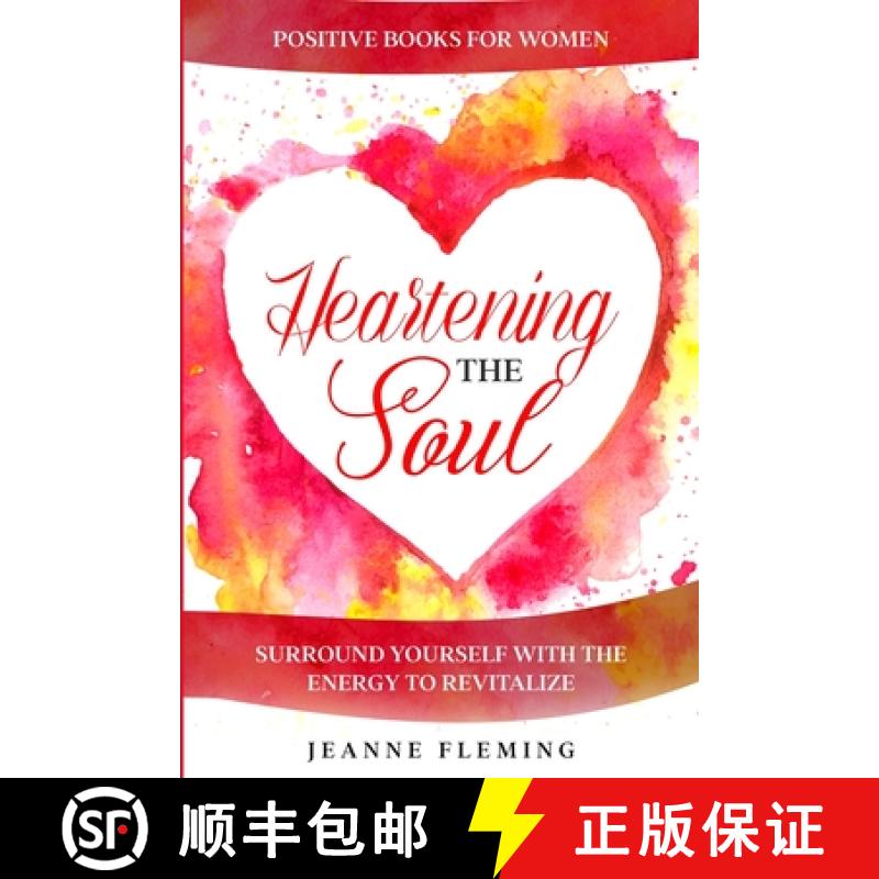 【2-3周达】Positive Book For Women: Heartening The Soul - Surround Yourself With The Energy To Revita... [9781804280386]