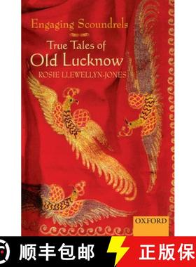 预订 Engaging Scoundrels: True Tales of Old Lucknow [9780195649536]