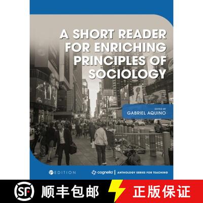 预订 A Short Reader for Enriching Principles of Sociology [9781516539420]