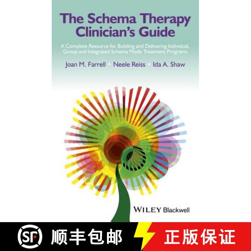 【3-4周达】The Schema Therapy Clinician'S Guide - A Complete Resource For Building And Delivering Ind... [9781118509180]
