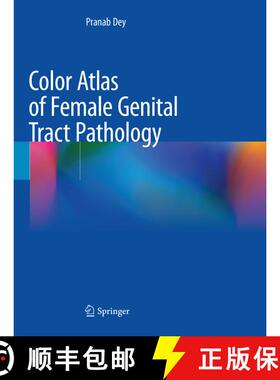 【3-4周达】Color Atlas of Female Genital Tract Pathology [9789811345517]