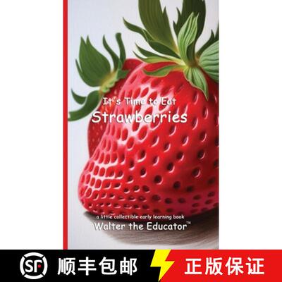 【3-4周达】It's Time to Eat Strawberries [9798348103156]