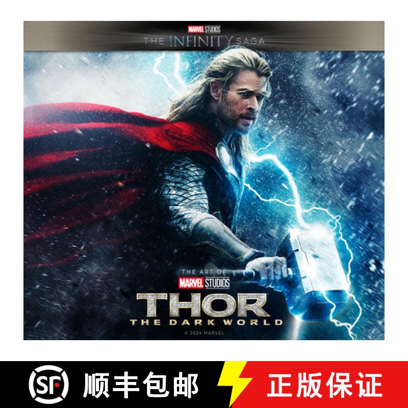 Marvel Studios' The Infinity Saga - Thor: The Dark World: The Art of the Movie: Thor: The Dark World:... [9781803365589]