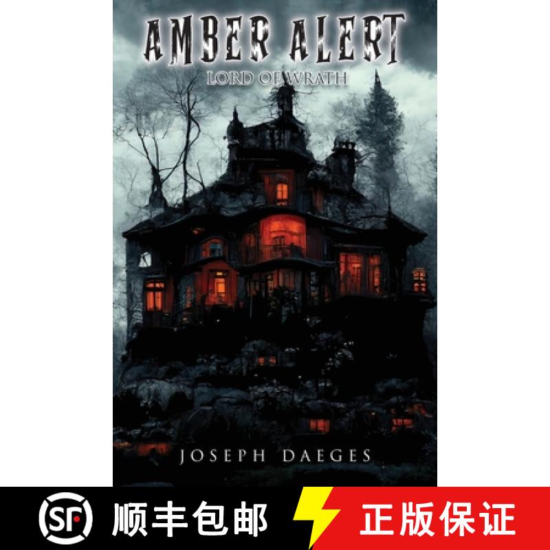 【3-4周达】Amber Alert (The Lord of Wrath) [9798894190402]