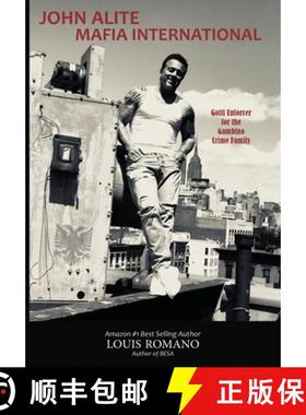 【3-4周达】John Alite Mafia International: Gotti Enforcer for the Gambino Crime Family [9781955794084]