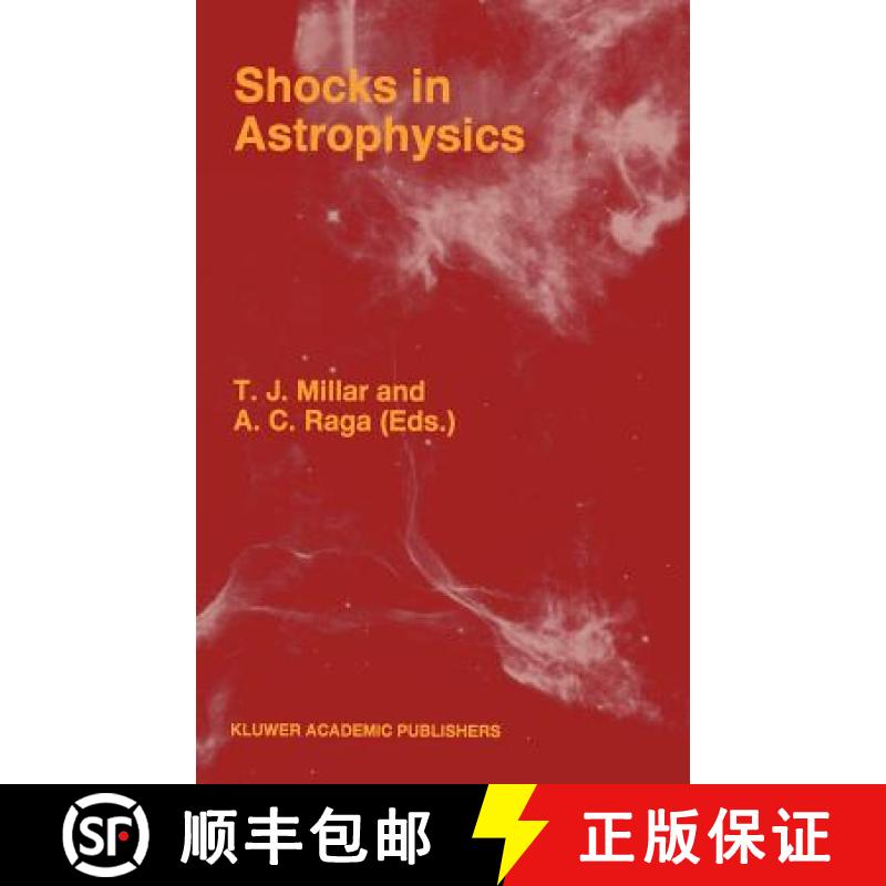 【3-4周达】Shocks in Astrophysics : Proceedings of an International Conference held at UMIST, Manches... [9780792338994]