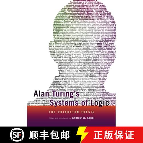 【3-4周达】阿兰·图灵的逻辑系统 Alan Turing's Systems of Logic: The Princeton Thesis [9780691164731]