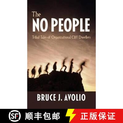 【3-4周达】精装 The No People: Tribal Tales of Organizational Cliff Dwellers (Hc) [9781617355707]