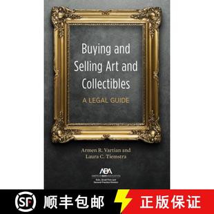 【3-4周达】Buying and Selling Art and Collectibles : A Legal Guide [9781639050826]