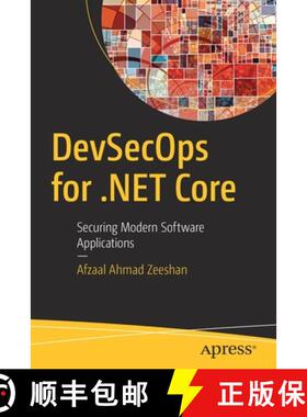 预订 DevSecOps for .NET Core : Securing Modern Software Applications [9781484258491]
