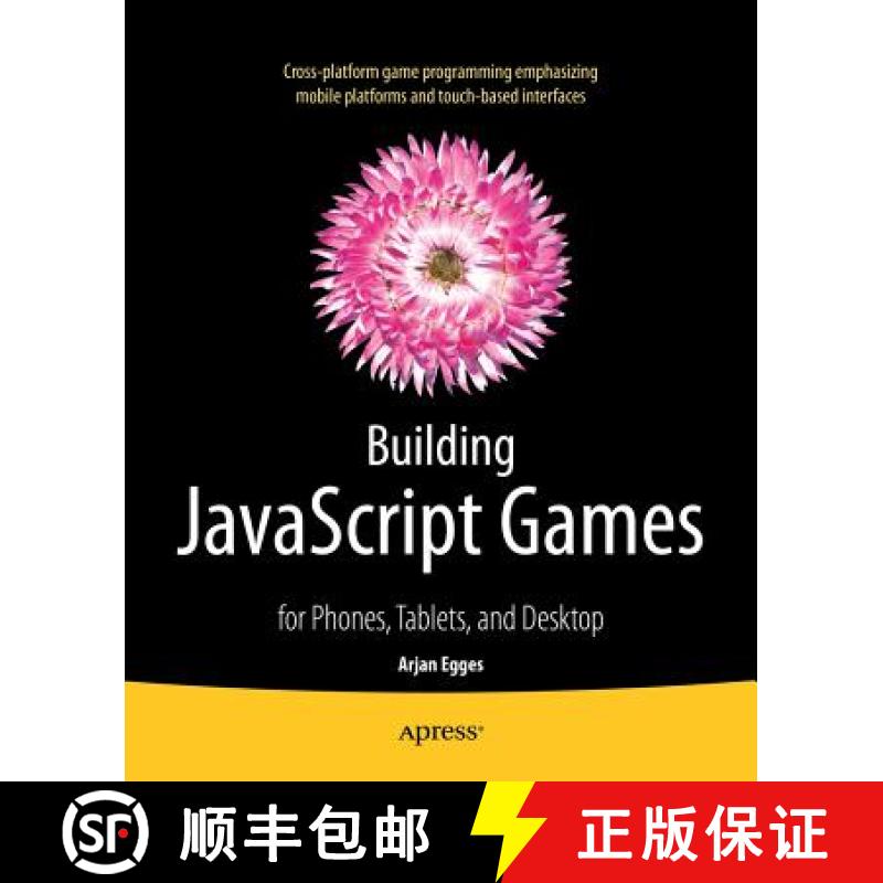 【3-4周达】Building JavaScript Games : for Phones, Tablets, and Desktop [9781430265382]