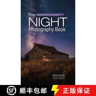 【3-4周达】Night Photography Book: Pro techniques to capture stunning night photos, including light p... [9798888141885]