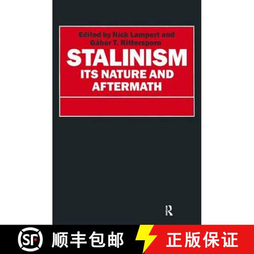 【3-4周达】精装 Stalinism: Its Nature and Aftermath: Essays in Honour of Moshe Lewin [9780873328760]