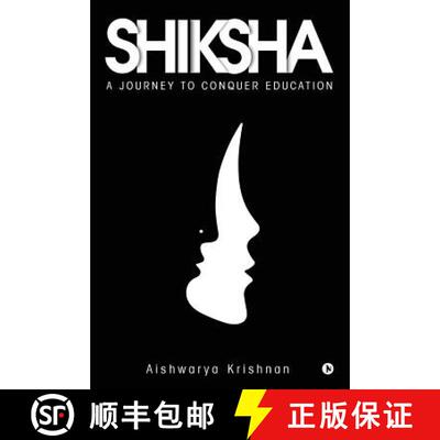 【3-4周达】Shiksha: A Journey to Conquer Education [9781948321457]