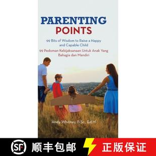 Child Bits Ke... Wisdom Happy 4周达 and 9781543755398 Raise Pedoman Capable Points Parenting